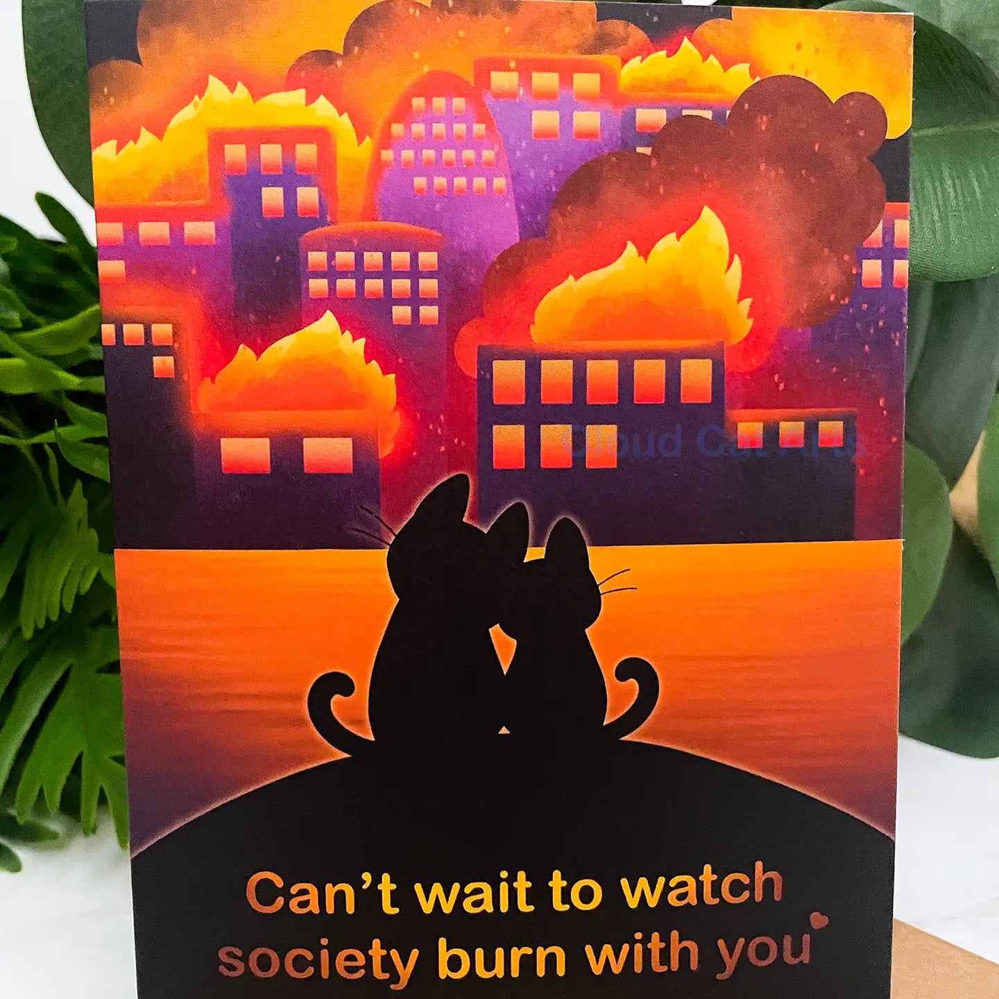 Let's Watch Society Burn  - Dark Humor Cats Greeting Card