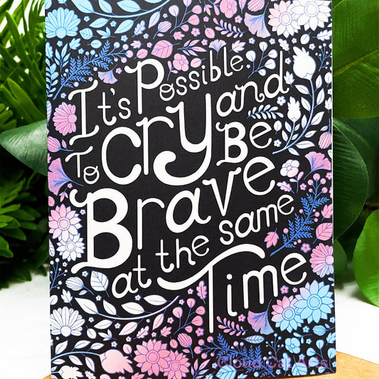 LGBT Pride (Trans) - Be Brave - Encouragement Greeting Card